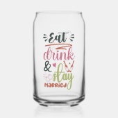 Essen Sie Drink und Bleibe Verheirateten Mr. and M Dosenglas (Vorderseite)