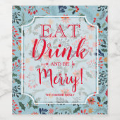 Essen Sie Drink und seien Sie froh Weihnachten Blu Weinetikett (Einzelnes Label)