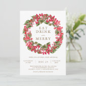 Essen Sie Drink und seien Sie Merry Holiday Party Einladung (Stehend Vorderseite)