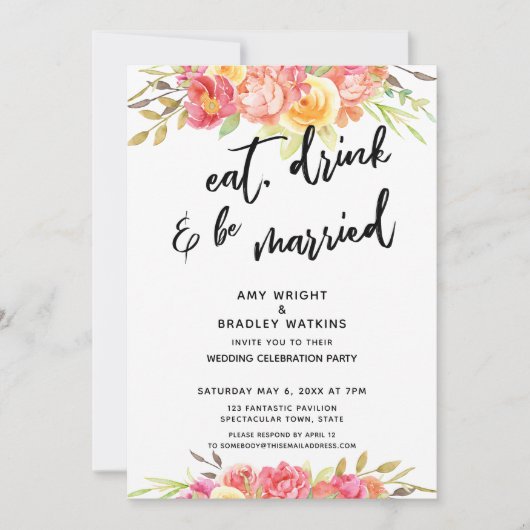 Essen Sie Drink und seien Sie Verheiratete Blumenz Einladung (Vorderseite)