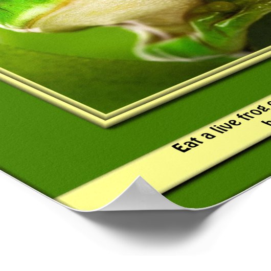 Essen Sie ein Live Frosch Poster (Ecke)
