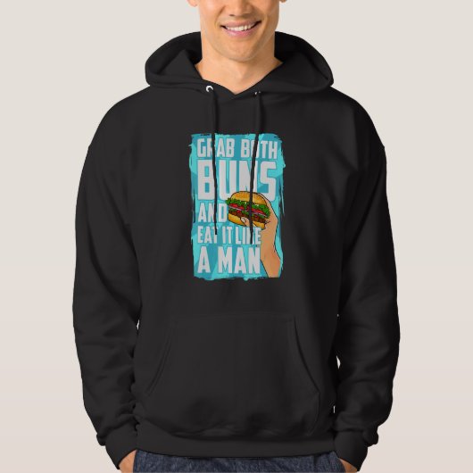 Essen Sie einen Hamburger, beide Brötchen und esse Hoodie (Vorderseite)