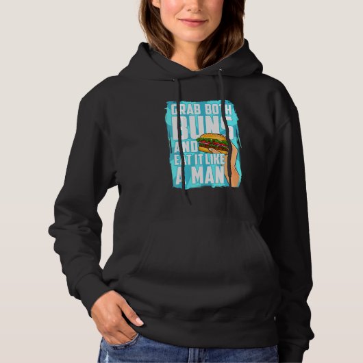 Essen Sie einen Hamburger, beide Brötchen und esse Hoodie (Vorderseite)