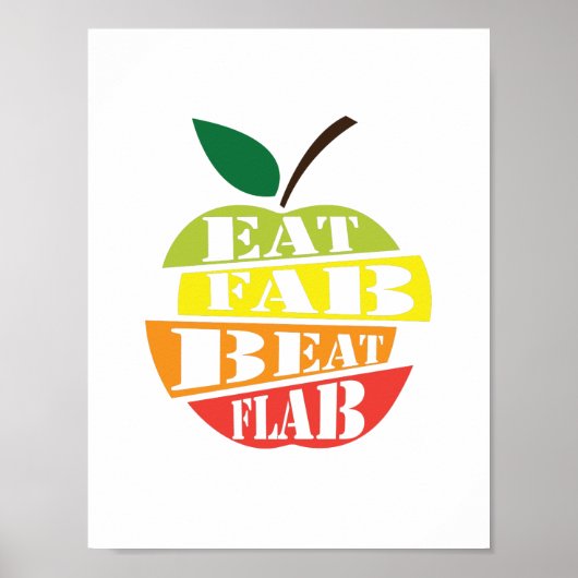 Essen Sie Fab, schlagen Sie Flache Zitat Design Poster (Vorne)