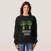 Essen Sie gesund I Liebe Broccoli Queen Pflanze Ba Sweatshirt (Vorne ganz)