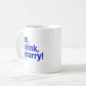 Essen Sie Getränk Remarry Kaffeetasse (Vorderseite Links)