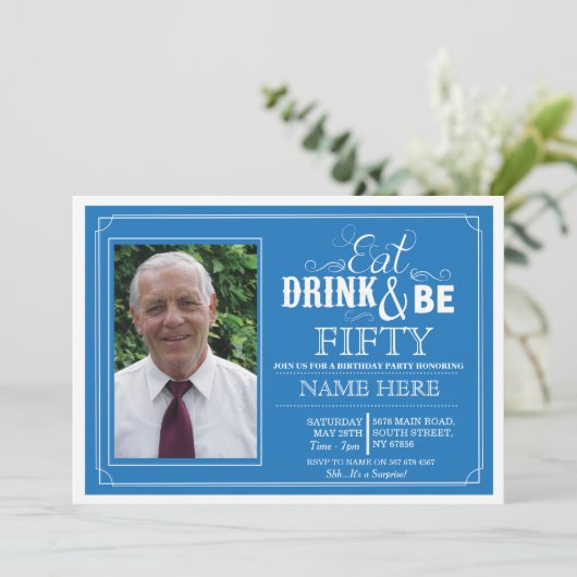 Essen Sie Getränk u. seien Sie 50, oder jedes Einladung (Stehend Vorderseite)