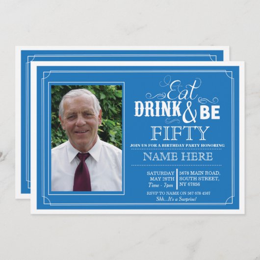 Essen Sie Getränk u. seien Sie 50, oder jedes Einladung (Vorne/Hinten)