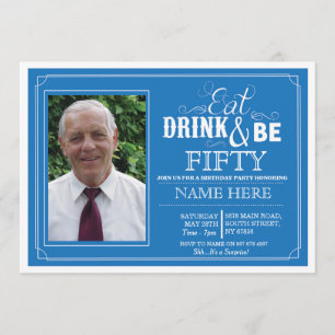 Essen Sie Getränk u. seien Sie 50, oder jedes Einladung