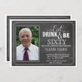 Essen Sie Getränk u. seien Sie 60, oder jedes Einladung (Vorne/Hinten)