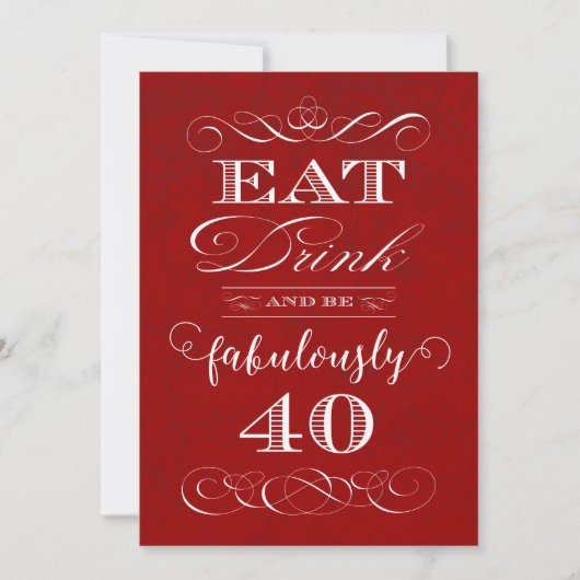 Essen Sie Getränk und seien Sie ein fabelhaft 40 Einladung (Vorderseite)