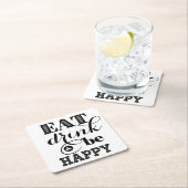 Essen Sie, Getränk und seien Sie glücklich Rechteckiger Pappuntersetzer (Vor Ort)