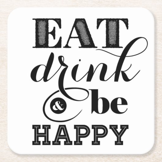 Essen Sie, Getränk und seien Sie glücklich Rechteckiger Pappuntersetzer (Vorderseite)