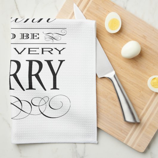 Essen Sie Getränk und seien Sie sehr sehr Küchentuch (Viertel Falte)