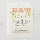 ESSEN SIE GETRÄNK UND SEIN VERHEIRATETER Polterabe Einladung (Vorderseite)