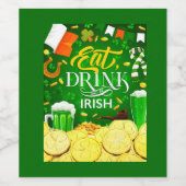 Essen Sie Getränke und seien Sie irisch Lebensmitt Weinetikett (Einzelnes Label)