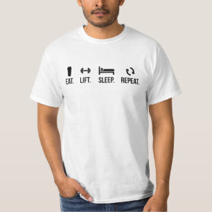 Essen Sie. Heben Sie an. Schlaf. Wiederholung T-Shirt
