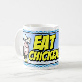 Essen Sie Huhn! Kaffeetasse (Vorderseite Links)