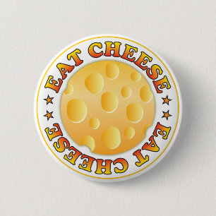 Essen Sie Käse Button