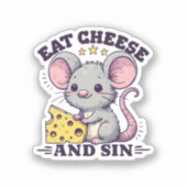 Essen Sie Käse und Sin Aufkleber (Vorderseite)
