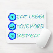 Essen Sie kleiner, bewegen Sie sich mehr, Mousepad (Mit Mouse)