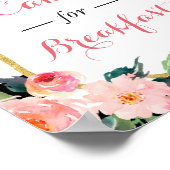 Essen Sie Kuchen zum Frühstück Dessert Sign Poster (Ecke)