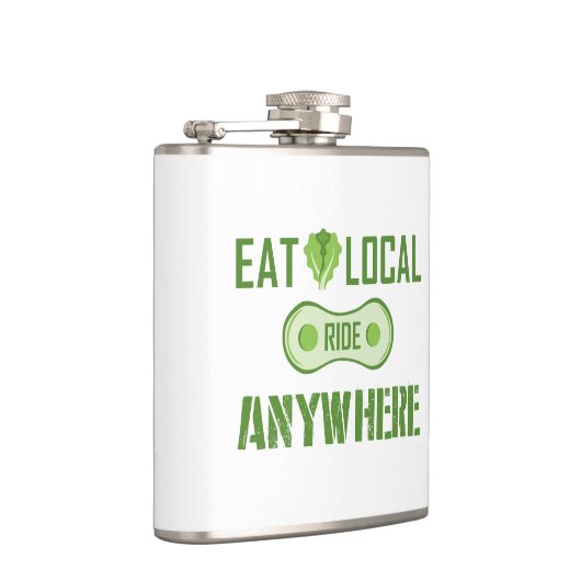 Essen Sie lokal, fahren Sie überall hin Flachmann (Rechts)