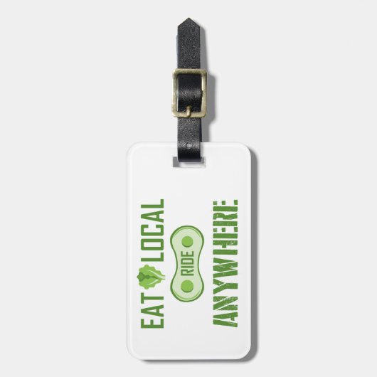 Essen Sie lokal, fahren Sie überall hin Gepäckanhänger (Vorderseite vertikal)