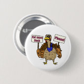 Essen Sie mehr Ente - sprechen Sie mit der Türkei Button (Vorne & Hinten)