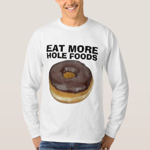 ESSEN SIE MEHR LEBENSMITTEL, Funny Donut T - Shirt
