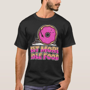 Essen Sie mehr Loch Food Skateboard LKW Junge Shir T-Shirt