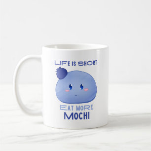 Essen Sie mehr Mochi, Kawaii Niedliche Zitate Tass Kaffeetasse
