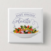 Essen Sie mehr Pflanze Frischsalat Motivation Buch Button (Vorderseite)
