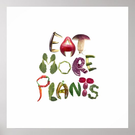 Essen Sie mehr Pflanze - Gesunde Erinnerung Poster (Vorne)