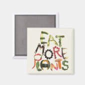 Essen Sie mehr Pflanze - Kühlschrank-Erinnerung ge Magnet (Vorderseite/Rückseite)