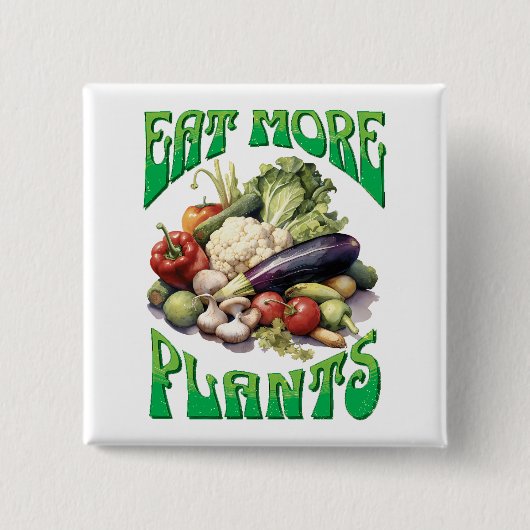 Essen Sie mehr Pflanze Vegetarier Button (Vorderseite)