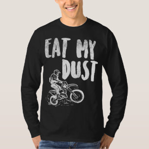 Essen Sie mein trostloses Motorrad Motocross Motor T-Shirt