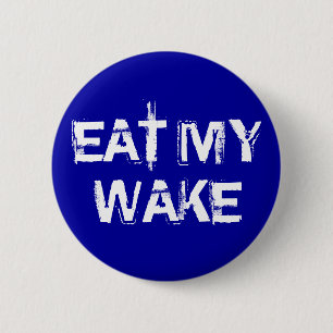 ESSEN SIE MEIN WECKEN BUTTON