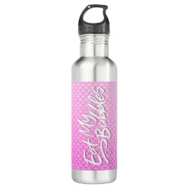 "Essen Sie meine Blasen" Pink-Waage Swim-Leben Edelstahlflasche