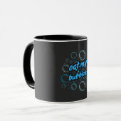 Essen Sie meine Blasen ⭐ ⭐ ⭐ ⭐ ⭐ Tasse (Vorderseite Links)