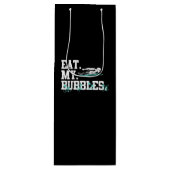 Essen Sie meine Bubbles Funny Sschwimmen Geschenk Geschenktüte Für Weinflaschen (Vorderseite)