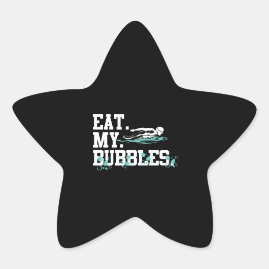 Essen Sie meine Bubbles Funny Sschwimmen Geschenk  Stern-Aufkleber (Vorderseite)