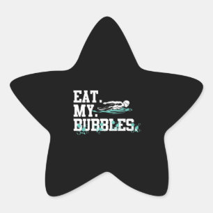 Essen Sie meine Bubbles Funny Sschwimmen Geschenk  Stern-Aufkleber