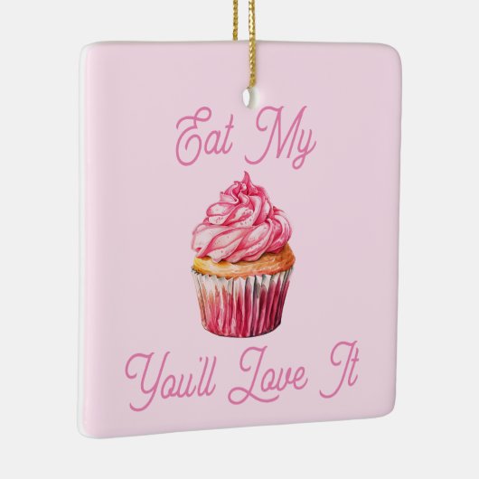 Essen Sie meine Muffin-Keramik Keramikornament (Rechts)