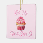 Essen Sie meine Muffin-Keramik Keramikornament (Links)