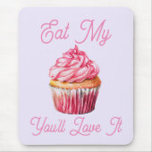 Essen Sie meine Muffin-Maus-Pad Mousepad (Vorne)