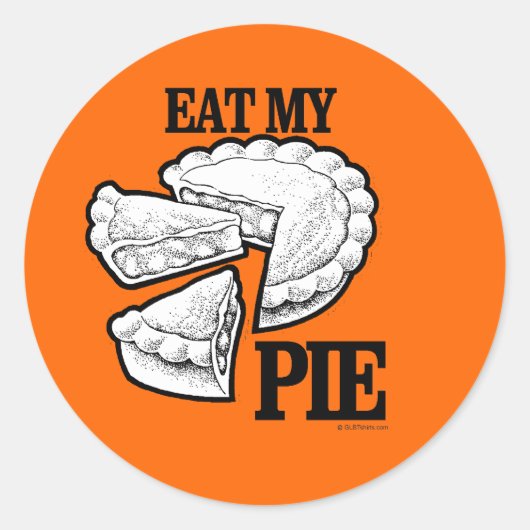 ESSEN SIE MEINE PIE RUNDER AUFKLEBER (Vorderseite)