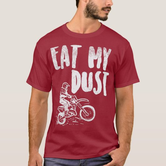 Essen Sie meinen staubdämpfenden Motorradfahrer Mo T-Shirt (Vorderseite)