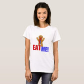 ESSEN SIE MICH! Gingerbread Man - Originalfarben T-Shirt (Vorne ganz)