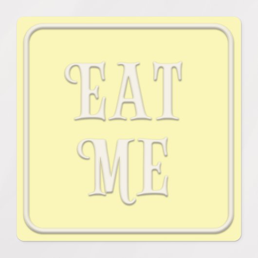 "Essen Sie mich, trinken Sie mich, versuchen Sie m Etiketten (Design 2)